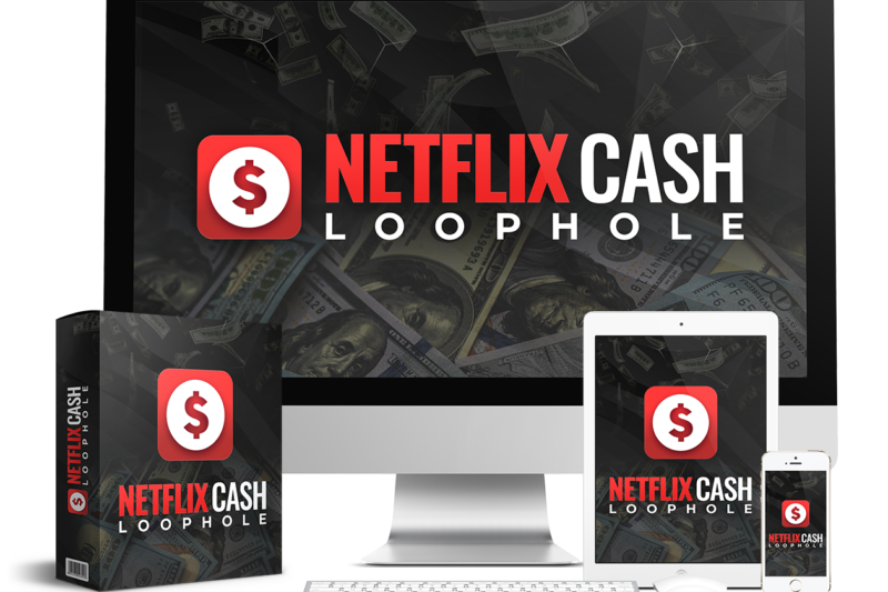 NETFLIX CASH LOOPHOLE Review